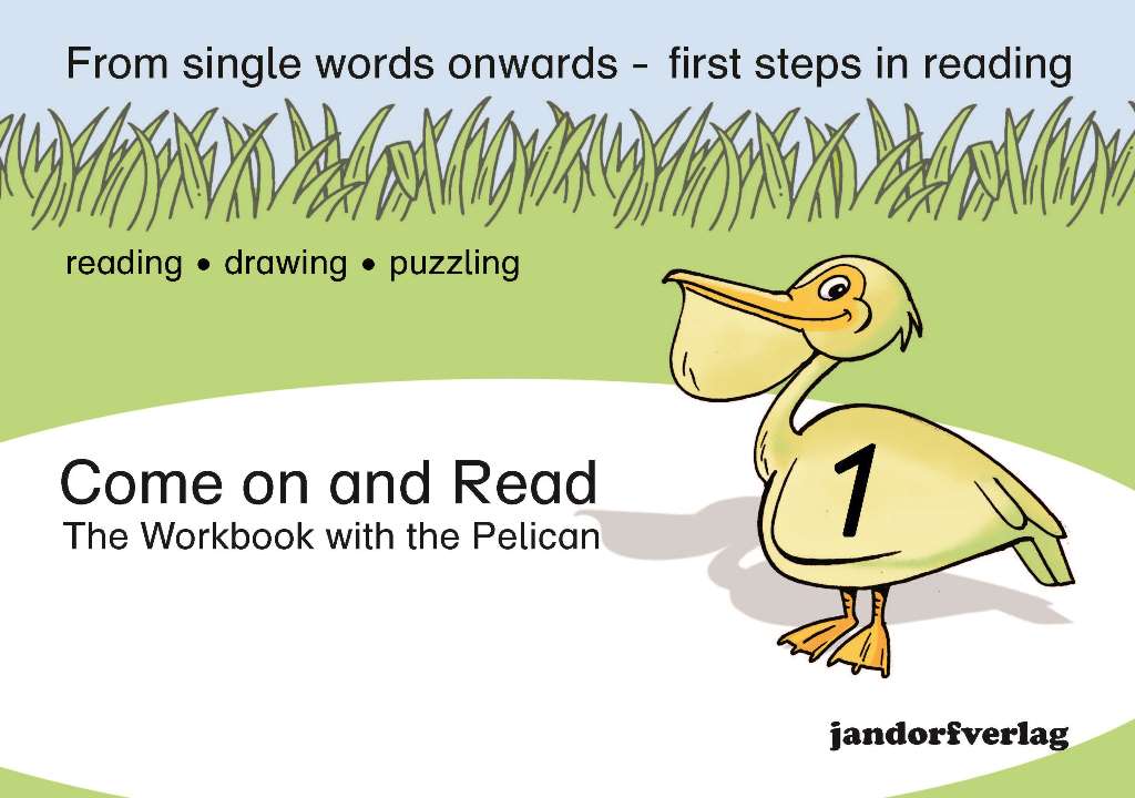 Come on and Read 1 - The Workbook with the Pelican